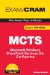  MCTS 70-631 Exam Cram: Microsoft Windows Sharepoint Services 3.0, Configuring