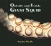  Outside and Inside Giant Squid