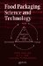  Food Packaging Science and Technology