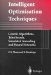  Intelligent Optimization Techniques: Genetic Algorithms, Tabu Search, Simulated Annealing and Neural Networks