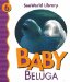  Baby Beluga
