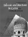  Islamic Architecture in Cairo: An Introduction