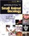  Small Animal Oncology: An Introduction