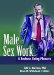  Male Sex Work: A Business Doing Pleasure