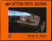  My Western Pacific Railroad: An Engineer's Journey