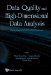  Data Quality and High-Dimensional Data Analysis: Proceedings of the DASFAA 2008 Workshops