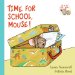  Time for School, Mouse!