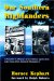  Our Southern Highlanders: A Narrative of Adventure in the Southern Appalachians and a Study of Life Among the Mountaineers