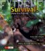  Survival!: Staying Alive in the Wild