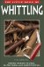The Little Book of Whittling