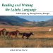  Reading And Writing the Lakota Language: Lakota Iyapi Un Wowapi Nahan Yawapi