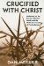 Crucified with Christ: Meditation on the Passion, Mystical Death, and the Medieval Invention of Psychotherapy