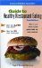 Guide to Healthy Restaurant Eating