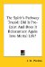 The Spirit's Pathway Traced: Did It Pre-