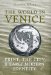 The World In Venice: Print, The City, And Early Modern Identity