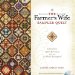 The Farmer's Wife Sampler Quilt: Letters From 1920s Farm Wives and the 111 Blocks They Inspired