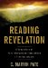 Reading Revelation: A Comparison of Four Interpretive Translations of the Apocalypse