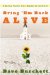  Bring 'Em Back Alive: A Healing Plan for Those Wounded by the Church