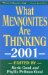  What Mennonites Are Thinking 2001
