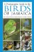  Photographic Guide to the Birds of Jamaica