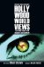  Hollywood Worldviews: Watching Films With Wisdom and Discernment