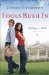  Fools Rush in