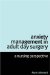  Anxiety Management in Adult Day Surgery: A Nursing Perspective
