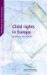  Child Rights in Europe: Convergence and Divergence in Judicial Protection
