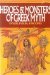  Heroes & Monsters of Greek Myth