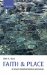  Faith and Place: An Essay in Embodied Religious Epistemology
