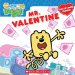  Mr. Valentine