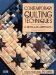  Contemporary Quilting Techniques: A Modular Approach