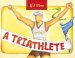  If I Were A Triathlete