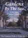  Gardens by the Sea: Creating a Tropical Paradise