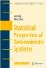 Statistical Properties of Deterministic Systems