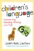  Children's Language: Connecting Reading, Writing, and Talk