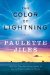 The Color of Lightning