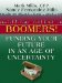  Boomers! Funding Your Future in an Age of Uncertainty
