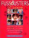  Fussbusters at Home: Around-The-Clock Strategies and Games for Smoothing the Rough Spots in Your Preschooler's Day