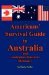  Americans' Survival Guide to Australia and Australian-american Dictionary