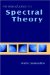  Introduction to Spectral Theory