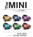 The Mini: Celebrating 50 Years of a Modern Motoring Icon