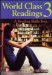  World Class Readings: A Reading Skills Series Text- Book 3 Sb