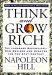  Think and Grow Rich: The Landmark Bestseller--Now Revised and Updated for the 21st Century