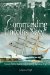  Commanding Lincoln's Navy: Union Naval Leadershiip During the Civil War