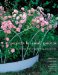  Projects for Small Gardens: 56 Projects With Step-by-step Instruction
