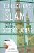 Reflections on Islam: Ideas, Opinions, Arguments