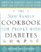 The New Family Cookbook for People With Diabetes