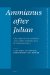  Ammianus After Julian: The Reign of Valentinian and Valens in Books 26-31 of the Res Gestae