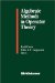  Algebraic Methods in Operator Theory